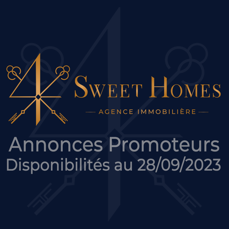 4 Sweet Homes, Agence immobilière : extrait de notre catalogue Promoteurs