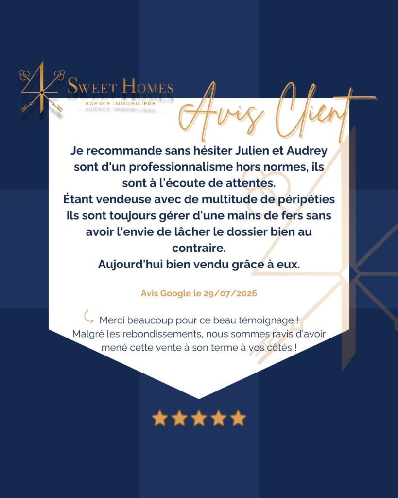 4 Sweet Homes, Agence immobilière - Avis Google Client Vendeur, transaction clôturée 16440